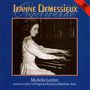 Jeanne Demessieux: Orgelwerke (Leclerc, Michelle)