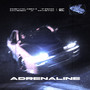 ADRENALINE (Explicit)