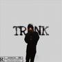 TRUNK (feat. nineteen) [Explicit]