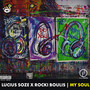 My Soul (feat. Rocki Boulis)