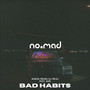 Bad Habits