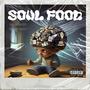 Soul food (Explicit)