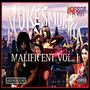 MALIFICENT, Vol. 1 (Explicit)