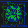 Malware Beats
