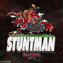 Stuntman 2025 (Explicit)