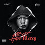 B. Dot Have Mercy (Explicit)