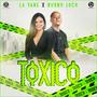 Toxicó (feat. Nurnoloco)