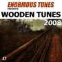 Wooden Tunes 2008