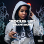 Focus Up (Explicit)