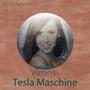 Tesla Maschine - Single