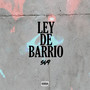 Ley de barrio (Explicit)