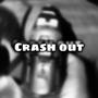 Crash Out (feat. Babyshiesty & Nazerati) [Explicit]