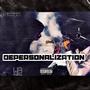 Depersonalization (Explicit)