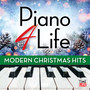 Piano 4 Life: Modern Christmas Hits