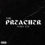 The Preacher (Explicit)