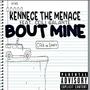 Bout Mine (feat. Ceili Galante) [Explicit]