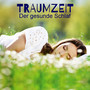 Traumzeit (Der Gesunde Schlaf)