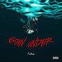 Goin Under (Explicit)