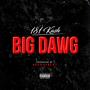 Big Dawg (Explicit)