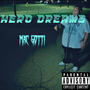 Hero dreams (Explicit)