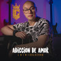 Adicción De Amor