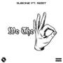 We The 6ix (feat. Rizist) [Explicit]