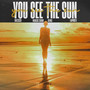 You See the Sun (Remix)