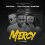 Mercy (feat. Chizo 1 Germany & Xnade Bale)