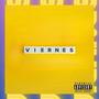 VIERNES (feat. Jarod) [Explicit]