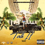 Talk It (Explicit)