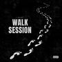 Walk Session (Explicit)