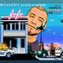 Street Dreams (Explicit)