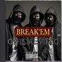 Break'em (Kid Majick Ft.IRated) [Explicit]