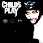 Childs Play (Explicit)