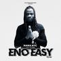 Eno Easy (feat. O'tion) [Remix] [Explicit]