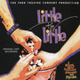 Little By Little (1999 Original Off-Broadway Cast Recording)