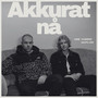 Akkurat nå