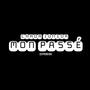 MON PASSÉ (Explicit)