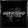 Underground (feat. GLV YOUTUBE)