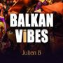 balkan vibes (Radio Edit)