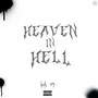 Heavin In Hell (Explicit)