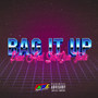 Bag It Up (Explicit)