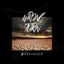 Wrong Turn (feat. Rich-E & Joe Light)