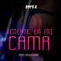 Tenerte En Mi Cama Roys X (feat. Dollar Baby) [Explicit]