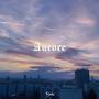 AURORE (Explicit)