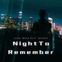 Night To Remember (feat. Devo3x) [Explicit]