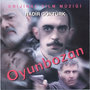 Oyunbozan (Orjinal Film Müziği)