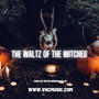 The Waltz of the Witches (Original Motion Picture Soundtrack)