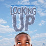 Looking Up (feat. Rod Billions)