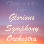 Classical Hits from Glorious Symphony Orchestra